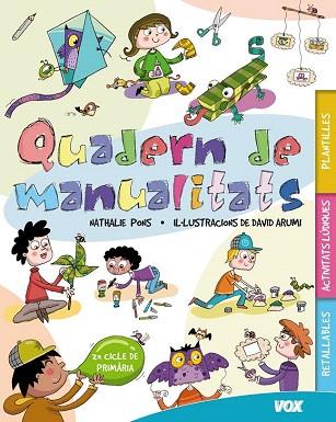 QUADERN DE MANUALITATS | 9788499740706 | LAROUSSE EDITORIAL | Llibres Parcir | Librería Parcir | Librería online de Manresa | Comprar libros en catalán y castellano online