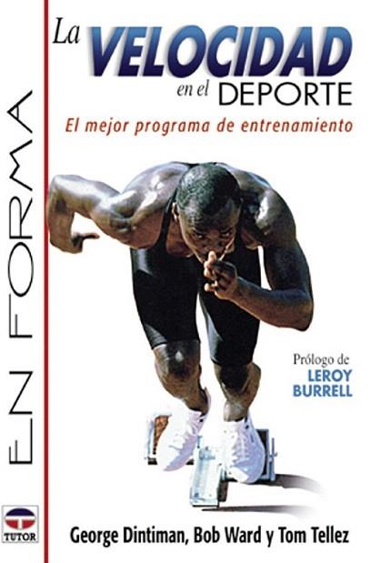 LA VELOCIDAD EN EL DEPORTE | 9788479022907 | DINTIMAN | Llibres Parcir | Llibreria Parcir | Llibreria online de Manresa | Comprar llibres en català i castellà online
