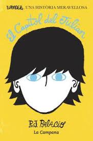 EL CAPITOL DEL JULIAN ( WONDER 2 ) | 9788494192838 | PALACIO, R.J. | Llibres Parcir | Librería Parcir | Librería online de Manresa | Comprar libros en catalán y castellano online