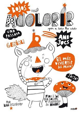 BOJOS PER ACOLORIR | 9788415278191 | LILI SCRATCHY | Llibres Parcir | Librería Parcir | Librería online de Manresa | Comprar libros en catalán y castellano online