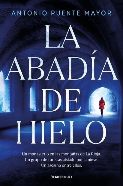 LA ABADÍA DE HIELO | 9791387629878 | PUENTE MAYOR, ANTONIO | Llibres Parcir | Llibreria Parcir | Llibreria online de Manresa | Comprar llibres en català i castellà online