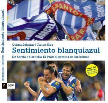 SENTIMIENTO BLANQUIAZUL | 9788493904609 | QUIQUE IGLESIAS CARLOS MIRA | Llibres Parcir | Llibreria Parcir | Llibreria online de Manresa | Comprar llibres en català i castellà online