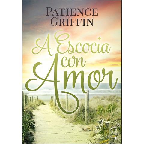 A ESCOCIA CON AMOR | 9788416384754 | GRIFFIN, PATIENCE | Llibres Parcir | Librería Parcir | Librería online de Manresa | Comprar libros en catalán y castellano online