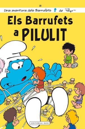ELS BARRUFETS A PILULIT | 9788415711490 | CULLIFORD, PIERRE | Llibres Parcir | Librería Parcir | Librería online de Manresa | Comprar libros en catalán y castellano online