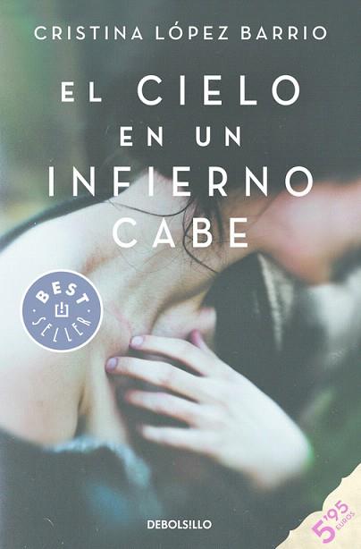 EL CIELO EN UN INFIERNO CABE | 9788490624203 | LÓPEZ BARRIO,CRISTINA | Llibres Parcir | Llibreria Parcir | Llibreria online de Manresa | Comprar llibres en català i castellà online