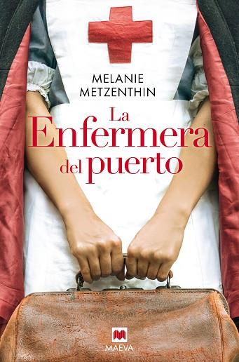 LA ENFERMERA DEL PUERTO | 9788418184444 | METZENTHIN, MELANIE | Llibres Parcir | Llibreria Parcir | Llibreria online de Manresa | Comprar llibres en català i castellà online