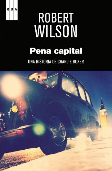 PENA CAPITAL | 9788490560334 | WILSON , ROBERT | Llibres Parcir | Llibreria Parcir | Llibreria online de Manresa | Comprar llibres en català i castellà online