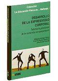 DESARROLLO EXPRESION CORPORAL | 9788487330582 | ARTEAGA | Llibres Parcir | Librería Parcir | Librería online de Manresa | Comprar libros en catalán y castellano online