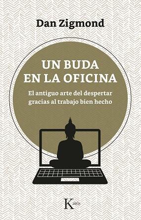 UN BUDA EN LA OFICINA | 9788499887647 | ZIGMOND, DAN | Llibres Parcir | Llibreria Parcir | Llibreria online de Manresa | Comprar llibres en català i castellà online