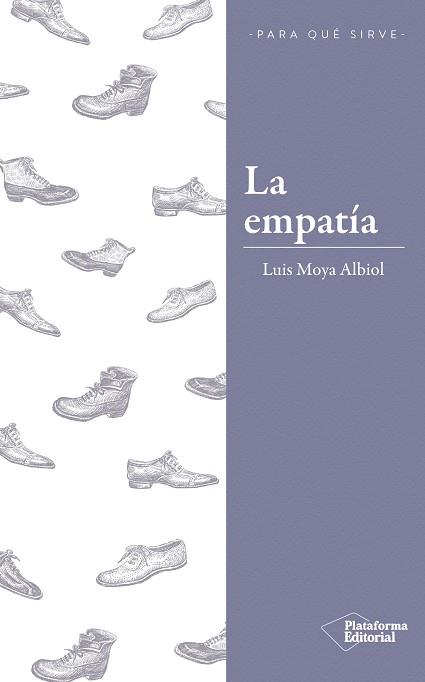 LA EMPATÍA | 9788417376246 | MOYA ALBIOL, LUIS | Llibres Parcir | Llibreria Parcir | Llibreria online de Manresa | Comprar llibres en català i castellà online