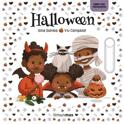 HALLOWEEN. LIBRO CON MECANISMOS | 9788408316688 | VIV CAMPBELL/SAMBA, GINA | Llibres Parcir | Librería Parcir | Librería online de Manresa | Comprar libros en catalán y castellano online
