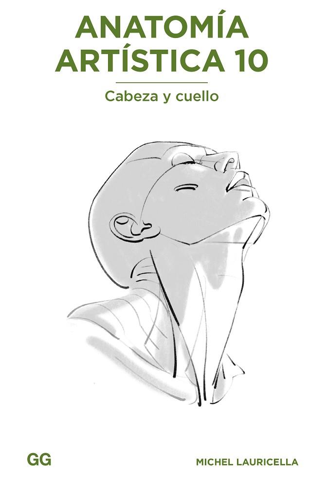 ANATOMÍA ARTÍSTICA 10 | 9788425235245 | LAURICELLA, MICHEL | Llibres Parcir | Llibreria Parcir | Llibreria online de Manresa | Comprar llibres en català i castellà online