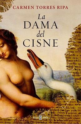LA DAMA DEL CISNE | 9788401354885 | TORRES,CARMEN | Llibres Parcir | Llibreria Parcir | Llibreria online de Manresa | Comprar llibres en català i castellà online