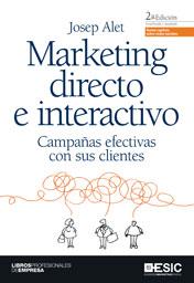 MARKETING DIRECTO E INTERACTIVO 2 ED | 9788473567954 | ALET JOSEP | Llibres Parcir | Librería Parcir | Librería online de Manresa | Comprar libros en catalán y castellano online