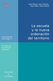 LA ESCUELA Y LA NUEVA ORDENACION DEL TERRITORIO | 9788480636858 | PLANAS | Llibres Parcir | Llibreria Parcir | Llibreria online de Manresa | Comprar llibres en català i castellà online