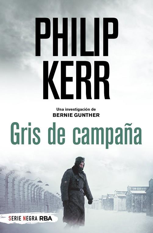 GRIS DE CAMPAÑA (BOLSILLO) | 9788491879282 | KERR, PHILIP | Llibres Parcir | Llibreria Parcir | Llibreria online de Manresa | Comprar llibres en català i castellà online