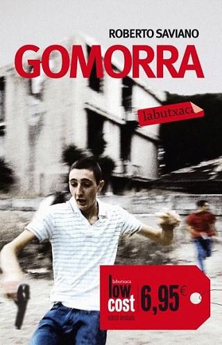 GOMORRA labtuxaca low cost | 9788499304267 | ROBERTO SAVIANO | Llibres Parcir | Librería Parcir | Librería online de Manresa | Comprar libros en catalán y castellano online
