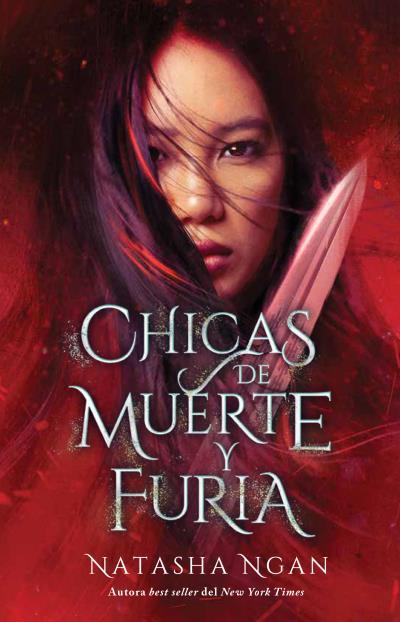 CHICAS DE MUERTE Y DE FURIA | 9788417854782 | NGAN, NATASHA | Llibres Parcir | Librería Parcir | Librería online de Manresa | Comprar libros en catalán y castellano online