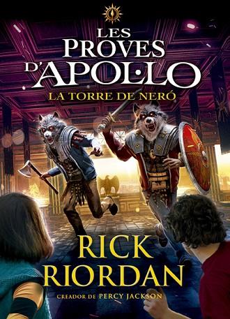 LES PROVES D'APOL·LO 5. LA TORRE DE NERÓ | 9788424665975 | RIORDAN, RICK | Llibres Parcir | Librería Parcir | Librería online de Manresa | Comprar libros en catalán y castellano online