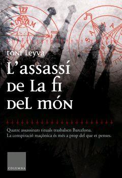 ASSASSI QUE VA CREAR L UNIVERS | 9788466407649 | TONI LEYVA | Llibres Parcir | Librería Parcir | Librería online de Manresa | Comprar libros en catalán y castellano online