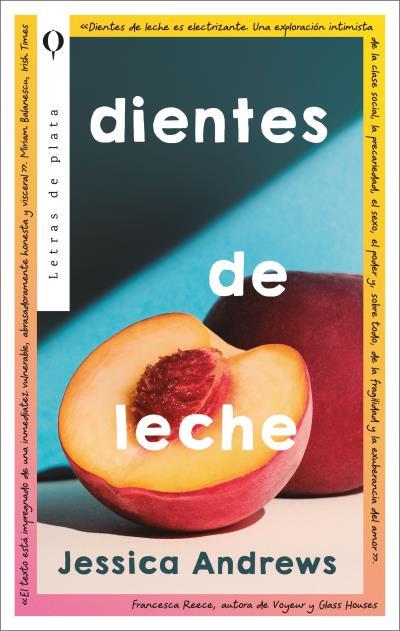 DIENTES DE LECHE | 9788492919864 | ANDREWS, JESSICA | Llibres Parcir | Librería Parcir | Librería online de Manresa | Comprar libros en catalán y castellano online
