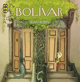 BOLÍVAR | 9788417787660 | RUBIN, SEAN | Llibres Parcir | Librería Parcir | Librería online de Manresa | Comprar libros en catalán y castellano online