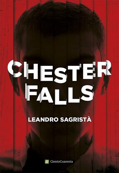 CHESTER FALLS | 9788494311345 | SAGRISTÀ GARCÍA, LEANDRO | Llibres Parcir | Llibreria Parcir | Llibreria online de Manresa | Comprar llibres en català i castellà online