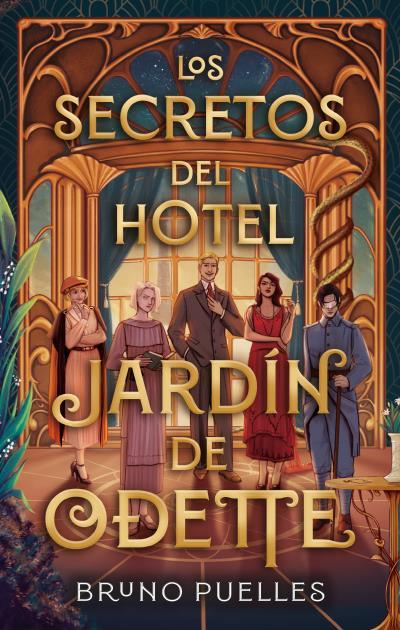LOS SECRETOS DEL HOTEL JARDÍN DE ODETTE | 9788410239111 | PUELLES, BRUNO | Llibres Parcir | Librería Parcir | Librería online de Manresa | Comprar libros en catalán y castellano online