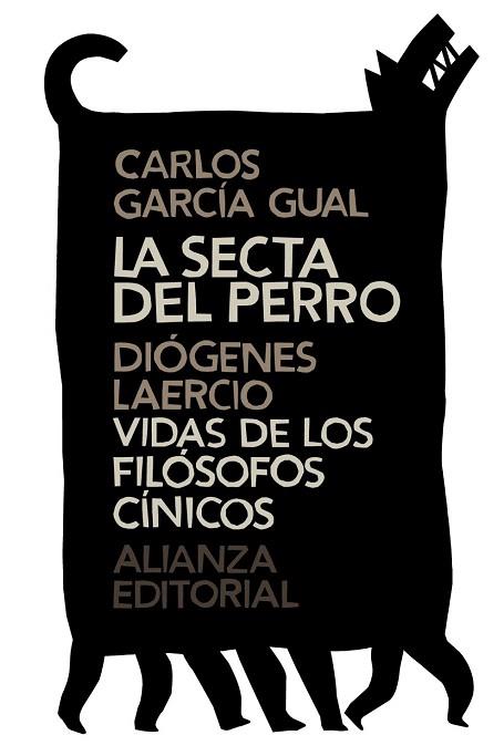 LA SECTA DEL PERRO. VIDAS DE LOS FILÓSOFOS CÍNICOS | 9788420686219 | GARCÍA GUAL, CARLOS/DIÓGENES LAERCIO | Llibres Parcir | Librería Parcir | Librería online de Manresa | Comprar libros en catalán y castellano online
