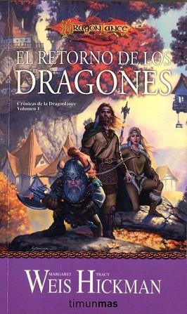 El retorno de los dragones | 9788448038939 | Margaret Weis/Tracy Hickman | Llibres Parcir | Librería Parcir | Librería online de Manresa | Comprar libros en catalán y castellano online