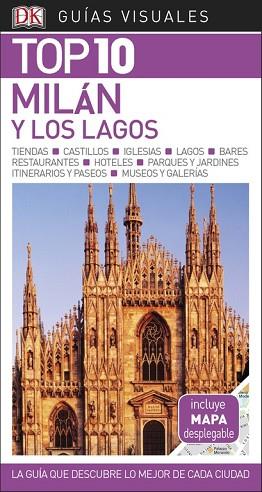 GUíA VISUAL TOP 10 MILáN Y LOS LAGOS | 9780241339954 | VARIOS AUTORES | Llibres Parcir | Librería Parcir | Librería online de Manresa | Comprar libros en catalán y castellano online