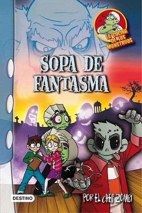 Sopa de fantasma | 9788408013594 | Martín Piñol | Llibres Parcir | Librería Parcir | Librería online de Manresa | Comprar libros en catalán y castellano online