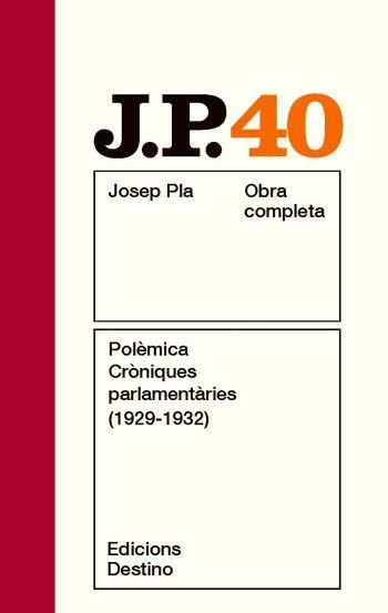 OC 40 POLEMICA CRONIQUES | 9788497101806 | PLA | Llibres Parcir | Llibreria Parcir | Llibreria online de Manresa | Comprar llibres en català i castellà online