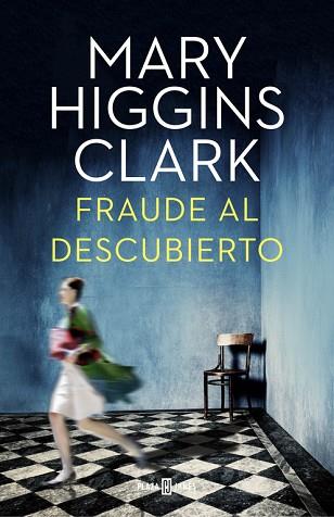 FRAUDE AL DESCUBIERTO | 9788401015922 | HIGGINS CLARK,MARY | Llibres Parcir | Librería Parcir | Librería online de Manresa | Comprar libros en catalán y castellano online