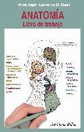 ANATOMIA LIBRO DE TRABAJO | 9788434437135 | KAPIT WYNN ELSON LAWRENCE M | Llibres Parcir | Librería Parcir | Librería online de Manresa | Comprar libros en catalán y castellano online