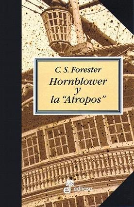 HORNBLOWER Y LA ATROPOS | 9788435035132 | FORESTER | Llibres Parcir | Llibreria Parcir | Llibreria online de Manresa | Comprar llibres en català i castellà online