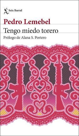 TENGO MIEDO TORERO | 9788432249990 | LEMEBEL, PEDRO | Llibres Parcir | Librería Parcir | Librería online de Manresa | Comprar libros en catalán y castellano online