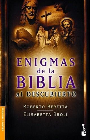 ENIGMAS DE LA BIBLIA AL DESCUBIERTO booket | 9788408064411 | BERETTA ROBERTO | Llibres Parcir | Llibreria Parcir | Llibreria online de Manresa | Comprar llibres en català i castellà online