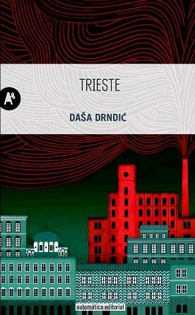 TRIESTE | 9788415509288 | DRNDIC;, DA?A | Llibres Parcir | Llibreria Parcir | Llibreria online de Manresa | Comprar llibres en català i castellà online