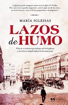 LAZOS DE HUMO | 9788499980362 | IGLESIAS MARIA | Llibres Parcir | Librería Parcir | Librería online de Manresa | Comprar libros en catalán y castellano online