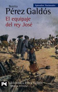 EL EQUIPAJE DEL REY JOSE | 9788420656151 | PEREZ GALDOS | Llibres Parcir | Llibreria Parcir | Llibreria online de Manresa | Comprar llibres en català i castellà online