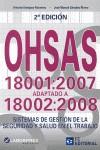 OHSAS 18001 2007 ADAPT A 18002 2008 SIST GESTION SEGURIDAD | 9788492735723 | ANTONIO ENRIQUEZ PALOMINO JOSE MANUEL SANCHEZ RIVERO | Llibres Parcir | Librería Parcir | Librería online de Manresa | Comprar libros en catalán y castellano online