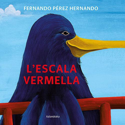 L'ESCALA VERMELLA | 9788418558313 | PÉREZ HERNANDO, FERNANDO | Llibres Parcir | Librería Parcir | Librería online de Manresa | Comprar libros en catalán y castellano online