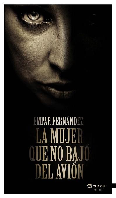 LA MUJER QUE NO BAJO DEL AVIÓN | 9788492929962 | EMPAR FERNÁNDEZ GÓMEZ | Llibres Parcir | Llibreria Parcir | Llibreria online de Manresa | Comprar llibres en català i castellà online