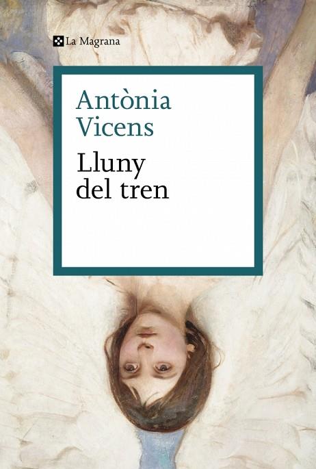 LLUNY DEL TREN | 9788410009929 | VICENS, ANTÒNIA | Llibres Parcir | Llibreria Parcir | Llibreria online de Manresa | Comprar llibres en català i castellà online
