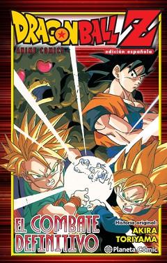 DRAGON BALL Z EL COMBATE DEFINITIVO | 9788416476763 | AKIRA TORIYAMA | Llibres Parcir | Llibreria Parcir | Llibreria online de Manresa | Comprar llibres en català i castellà online