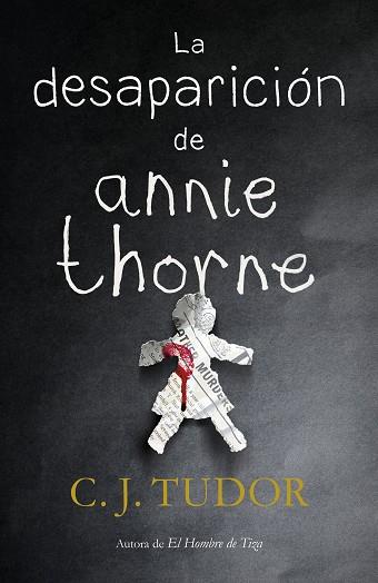 LA DESAPARICIÓN DE ANNIE THORNE | 9788401021916 | TUDOR, C.J. | Llibres Parcir | Llibreria Parcir | Llibreria online de Manresa | Comprar llibres en català i castellà online