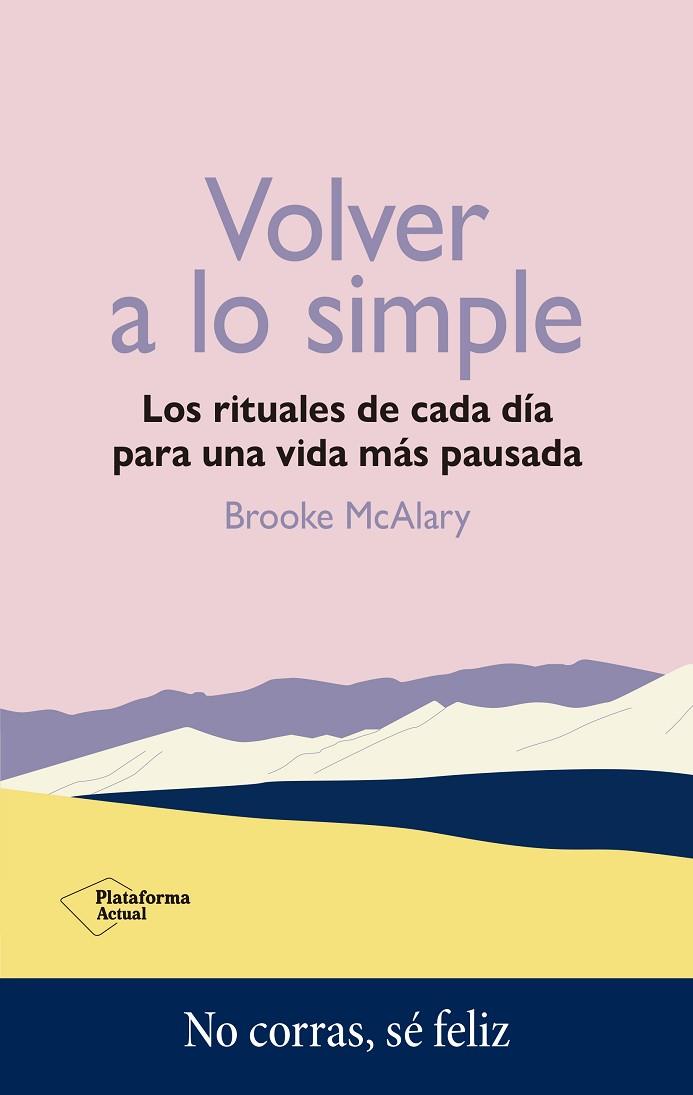 VOLVER A LO SIMPLE | 9788419271389 | MCALARY, BROOKE | Llibres Parcir | Librería Parcir | Librería online de Manresa | Comprar libros en catalán y castellano online