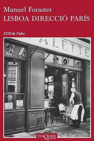 LISBOA DIRECCIÓ PARÍS | 9788483838501 | MANUEL FORASTER GIRAVENT | Llibres Parcir | Llibreria Parcir | Llibreria online de Manresa | Comprar llibres en català i castellà online
