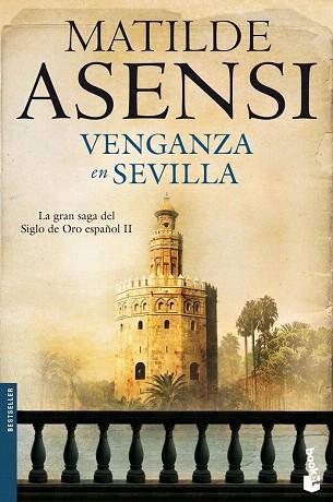 VENGANZA SEVILLA booket | 9788408100416 | ASENSI MATILDE | Llibres Parcir | Llibreria Parcir | Llibreria online de Manresa | Comprar llibres en català i castellà online